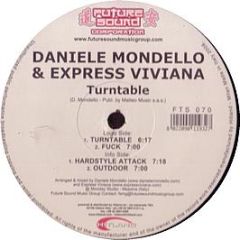 Daniele Mondello & Express Viviana - Turntable - Future Sound Corporation