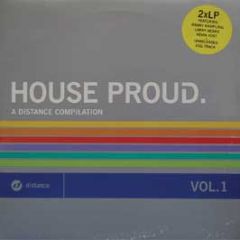 Distance Records Presents  - House Proud (Volume 1) - Distance