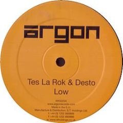 Tes La Rok & Desto - LOW - Argon