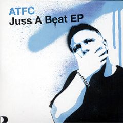 Atfc - Juss A Beat EP - Defected