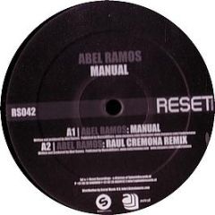Abel Ramos / Artento Divini Vs Jochen Miller - Manual / No Backup - Reset Records