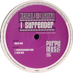 Kemal Feat. Maiya - I Surrender - Purple Music