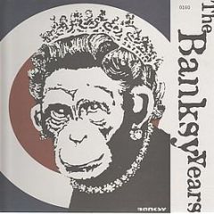 Banksy - The Banksy Years - Banks 1