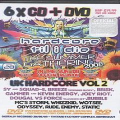 Hardcore Till I Die - The Summer Gathering 2008 (Uk Hardcore Vol. 2) - Hardcore Till I Die