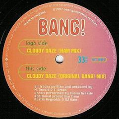 Bang  - Cloudy Daze - Next Generation