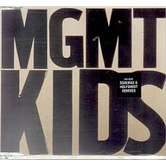 Mgmt - Kids (Soulwax Remix) - Columbia