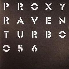 Proxy - Raven - Turbo
