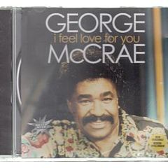 George Mcrae - I Feel Love For You - Silver Star