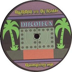 DJ Bou Vs DJ Vatti - Bumping Up - Graffity Music Records