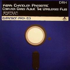 Kerri Chandler - Computer Games (The Unreleased Files Pt.3) - Deeply Rooted House
