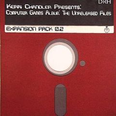 Kerri Chandler - Computer Games (The Unreleased Files Pt.2) - Deeply Rooted House