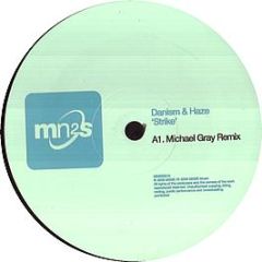 Danism & Haze - Strike (Remixes) - Milk N 2 Sugars