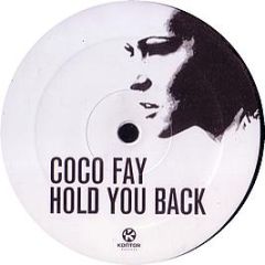 Coco Fay - Hold You Back - Kontor