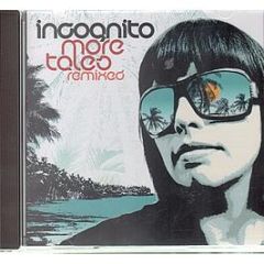Incognito - More Tales (Remixed) - Dome Cd 96