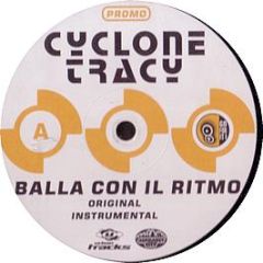 Cyclone Tracy - Balla Con Il Ritmo - Urban Tracks