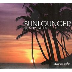 Sunlounger - Sunny Tales - Armada