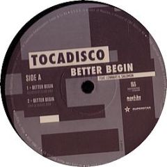 Tocadisco Feat. Lennart A Salomon - Better Begin - Mostiko