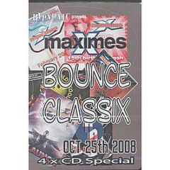Hypnotic Presents - Bounce Classix (Oct 25th 2008) - Maximes