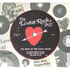 Various Artists - The Lovers Rock Story - (The Best Of The Early Yea - Kickin