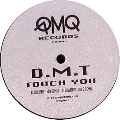 D.M.T - Touch You - AMQ Records