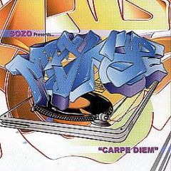 Sozo Presents - Carpe Diem Mixtape - Fit For Life