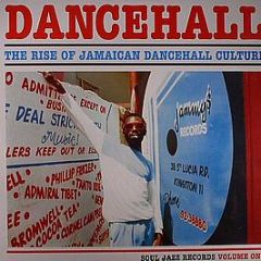 Soul Jazz Records Presents - Dancehall (Volume One) - Soul Jazz 