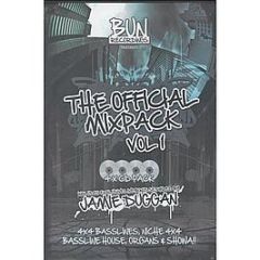 Bun Recordings Presents - The Official Mixpack Vol. 1 - Bun Recordings