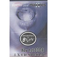 Hypnotic Presents - Ministry Of Bounce (November 2008) - Maximes