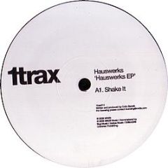 Hauswerks - Hauswerks EP - 1Trax