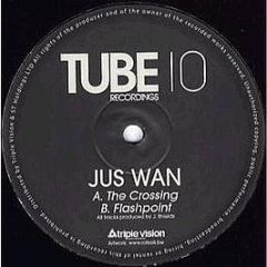 Jus Wan - The Crossing - Tube 10 Recordings