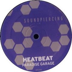 Heatbeat - Paradise Garage - Soundpiercing