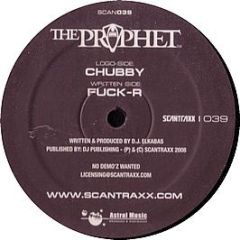 The Prophet - Chubby - Scantraxx