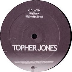 Topher Jones - Cross Talk - Liquid 