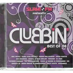 Slam Fm Presents - Clubbin (Best Of '08) - Cloud 9 Music