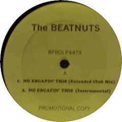The Beatnuts - No Escapin' This - Loud Records