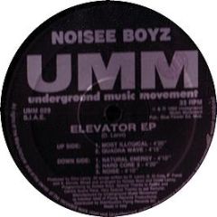 Noisee Boyz - Elevator EP - UMM