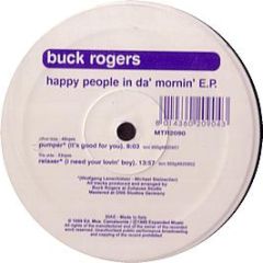 Buck Rogers - Happy People In Da Mornin EP - Mantra Vibes