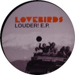 Lovebirds - Louder EP - Winding Road