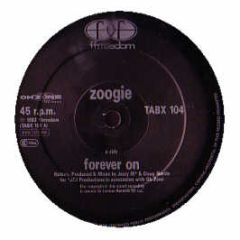Zoogie - Forever On - Ffrr