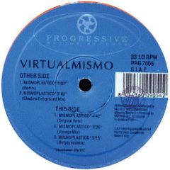 Virtualmismo - Mismoplastico - Progressive