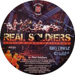 Toxic Avenger - Real Soldiers - Big Tingz 2