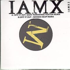 Iamx - Spit It Out (Remixes) - Iamx 3