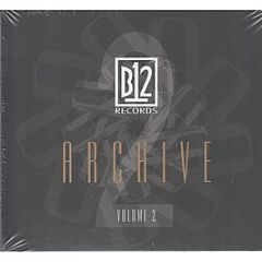 B12 - B12 Records Archive Vol. 2 - B12 Records