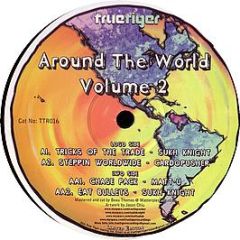 Various Artists - Around The World (Volume 2) - True Tiger