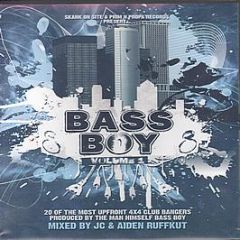 Jc & Aiden Ruffkut Presents - Bass Boy (Volume 1) - Bass Boy