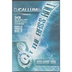 DJ Callum B Presents - Let The Bass Roll (Volume One) - Rewind Records