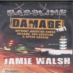 Jamie Walsh - Bassline Damage (Volume 1) - Rewind Records