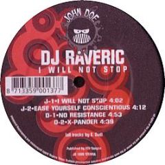 DJ Raveric - I Will Not Stop - John Doe 8