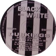 Dubkings - Fire Like Dis - Black And White