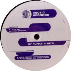 Funky Flirts - Exit Exit - Hectic